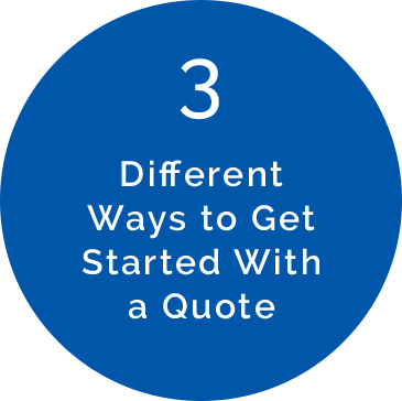 3 Different Ways to Get Started With a Quote